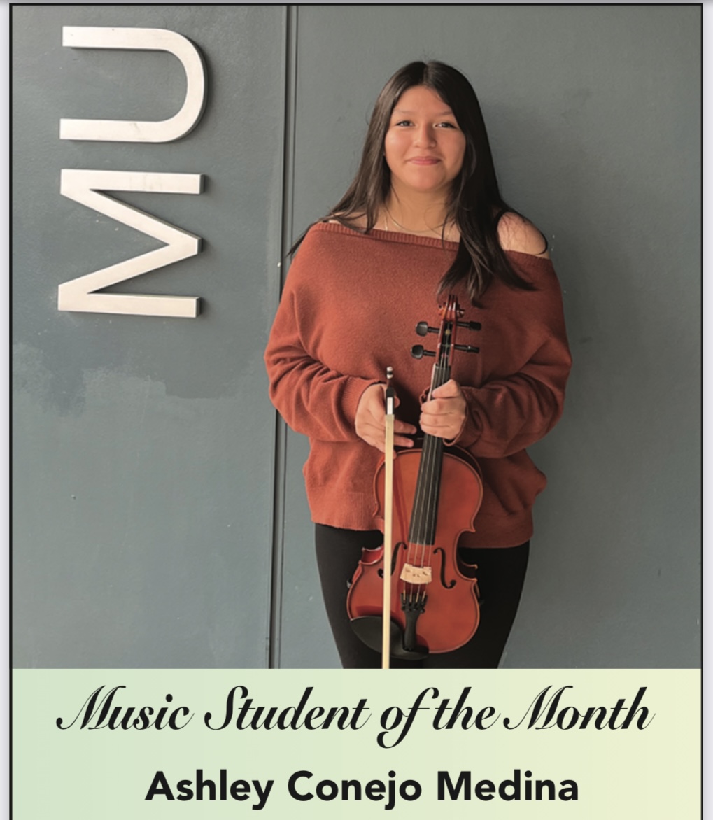 November 2024 Music Student of the Month – Ashley Conejo Medina – Music